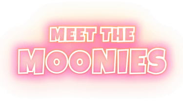 Meet the moonies